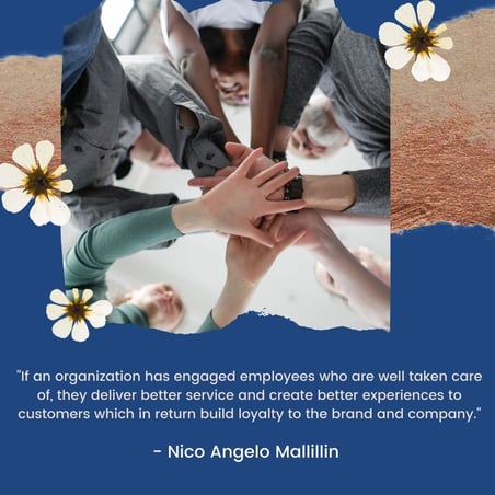 If an organization has engaged employees who are well taken care of, they deliver better service and create better experiences to customers which in return build loyalty to the brand and company.-2